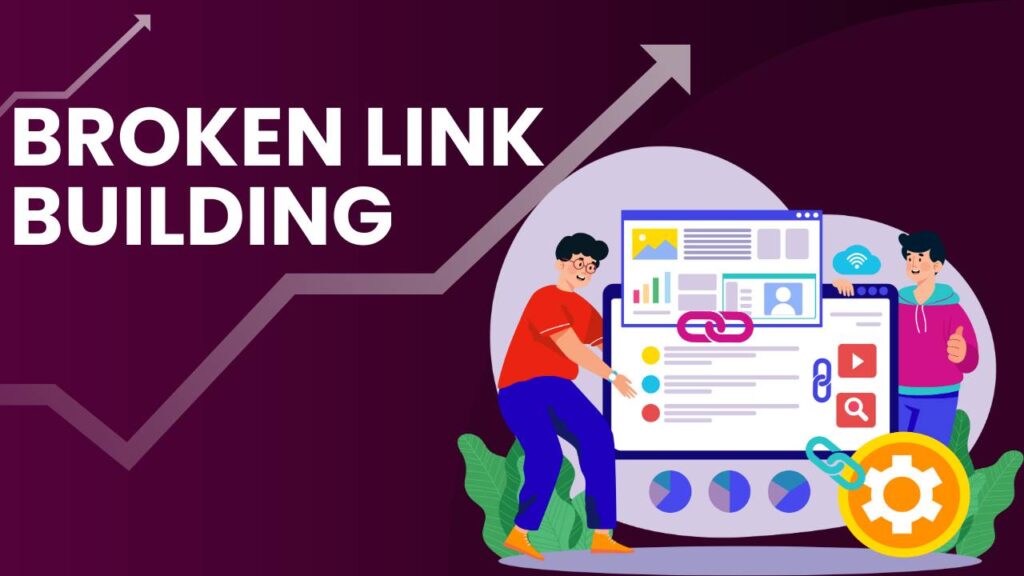 Dịch Vụ Broken Link Building chất lượng Tại Backlink.com.vn
